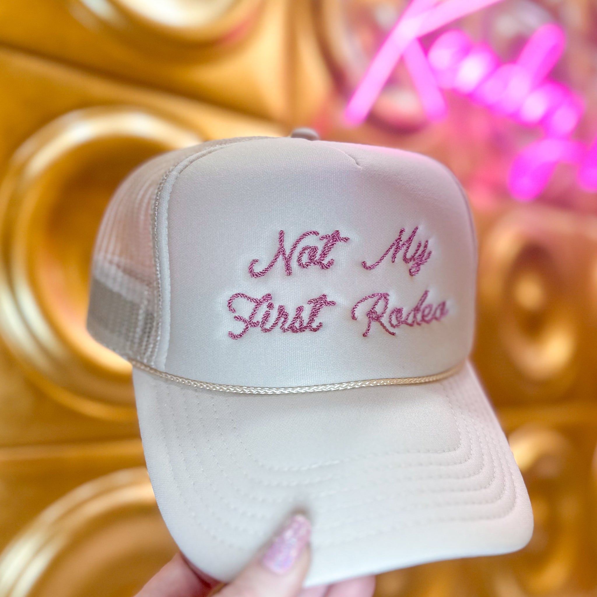 Not My First Rodeo Embroidered Trucker Hat
